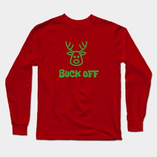 Buck Off Long Sleeve T-Shirt